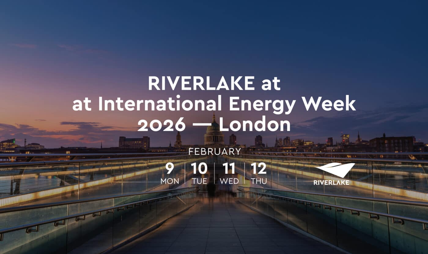 Riverlake is at International Energy Week in London